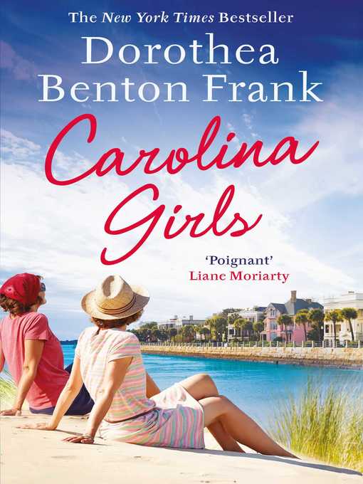 Title details for Carolina Girls by Dorothea Benton Frank - Wait list